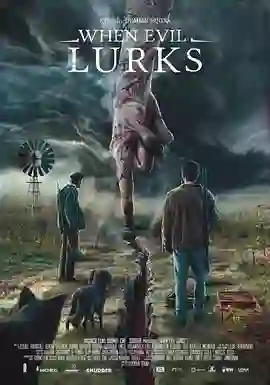 当邪恶潜伏时
